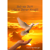 befreie_dich_lebe_in_deiner_kraft_-_karin_homberger